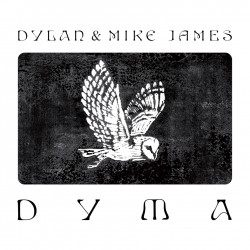 DYMA - MIKE / DYLAN JAMES