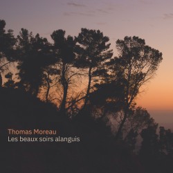 LES BEAUX SOIRS ALANGUIS - THOMAS MOREAU