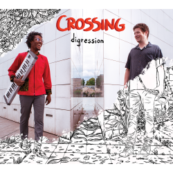 DIGRESSION - CROSSING XAVIER BELIN/BAPTISTE POULIN