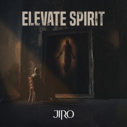 ELEVATE SPIRIT - JIRO