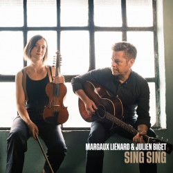 SING SING - MARGAUX LIENARD / JULIEN BIGET