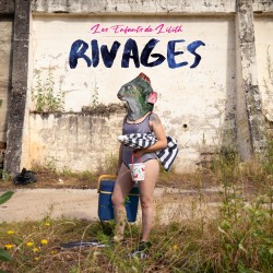 RIVAGES - ENFANTS DE LILITH