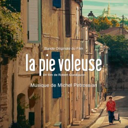 LA PIE VOLEUSE (BANDE ORIGINALE DU FILM) - MICHEL PETROSSIAN