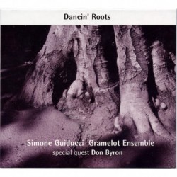 DANCIN' ROOTS - GRAMELOT ENSEMBLE