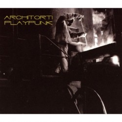 PLAY PUNK - ARCHITORTI