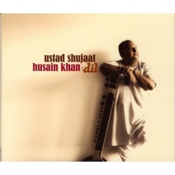 DIL - USTAD SHUJAAT HUSAIN KHAN