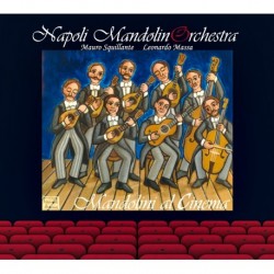 MANDOLINI AL CINEMA - NAPOLI MANDOLIN ORCHESTRA