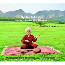 JOURNEY ACROSS THE STEPPES - OGHLAN BAKHSHI