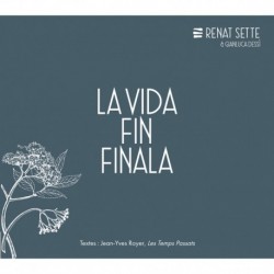 LA VIDA FIN FINALA - RENAT SETTE / GIANLUCA DESSÌ